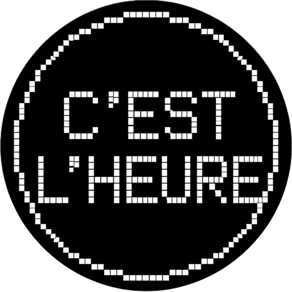 C'est l'heure !